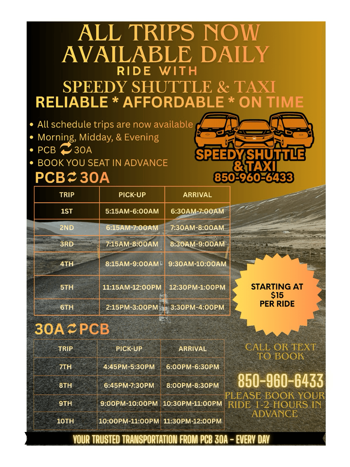 Speedy Shuttle and Taxi promotional flyer with daily PCB and 30A schedule, pricing, and contact number.